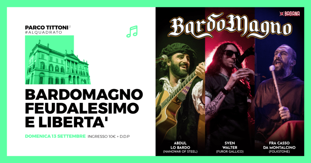 Bardomagno ■ Feudalesimo e Libertà