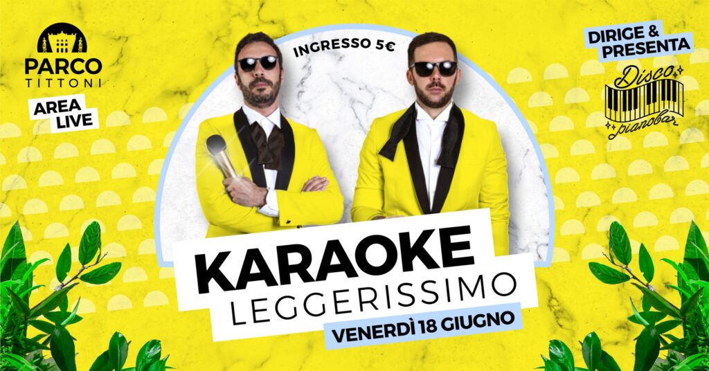 Parco Tittoni - Karaoke Leggerissimo