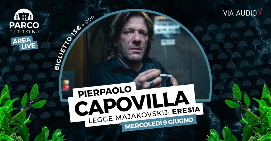 Pierpaolo Capovilla legge Majakovskij: ERESIA