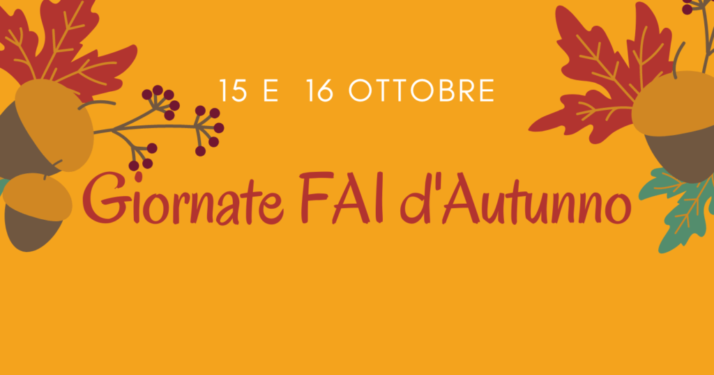 Giornate FAI d'Autunno 2022